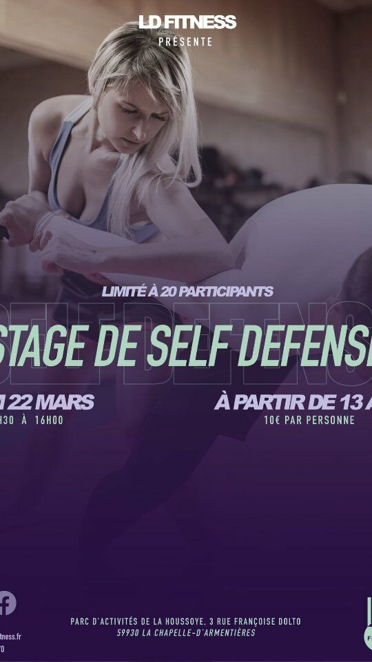 🙅‍♀️ 𝗦𝗧𝗔𝗚𝗘 𝗗𝗘 𝗦𝗘𝗟𝗙 𝗗𝗘𝗙𝗘𝗡𝗦𝗘

MERCI SYLVAIN 🙏

🗓 Samedi 22 mars
⏰️ 14h30 - 16h
👮Rappel sur la législation 
🥊Exercices techniques avec matériel de frappe
💰 10€
⏳️Limité à 20 participants, à partir de 13 ans